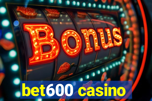 bet600 casino